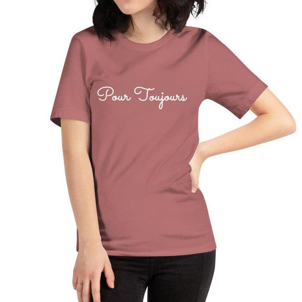 Pour Toujours (Forever) Women's Short-Sleeve T-Shirt - Women's T-shirt from Ainsi Hardi Paris France